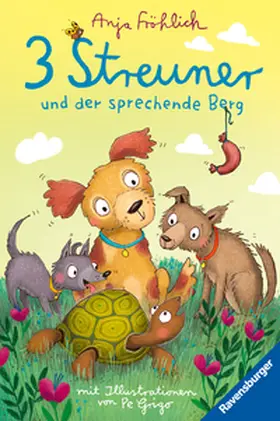 Fröhlich | 3 Streuner und der sprechende Berg | Buch | 978-3-473-40918-1 | sack.de