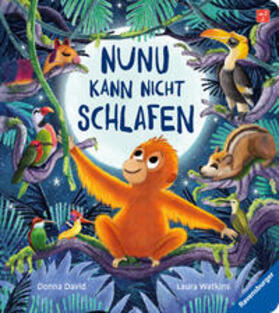 David |  Nunu kann nicht schlafen - eine liebevoll erzählte Gutenachtgeschichte für Kinder ab 2 Jahren | Buch |  Sack Fachmedien