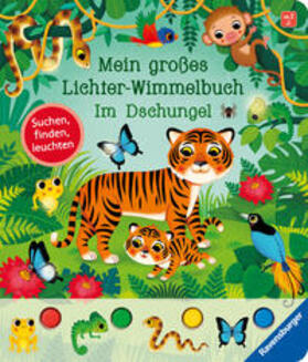 Grimm |  Mein großes Lichter-Wimmelbuch: Im Dschungel | Buch |  Sack Fachmedien