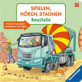 Wieker |  Spielen, hören, staunen - Baustelle | Buch |  Sack Fachmedien