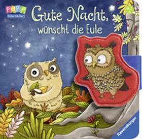 Penners |  Gute Nacht, wünscht die Eule | Buch |  Sack Fachmedien