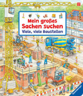 Gernhäuser |  Mein großes Sachen suchen: Viele, viele Baustellen | Buch |  Sack Fachmedien