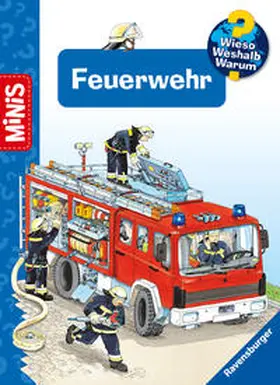  Ravensburger Minis, Wieso? Weshalb? Warum? - Feuerwehr | Buch |  Sack Fachmedien