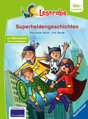 Wich |  Superheldengeschichten - Leserabe ab Vorschule - Erstlesebuch für Kinder ab 5 Jahren | Buch |  Sack Fachmedien