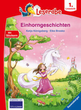 Königsberg |  Einhorngeschichten - Leserabe ab 1. Klasse - Erstlesebuch für Kinder ab 6 Jahren | Buch |  Sack Fachmedien