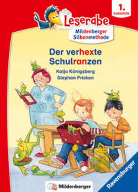 Königsberg |  Der verhexte Schulranzen - Leserabe ab 1. Klasse - Erstlesebuch für Kinder ab 6 Jahren (mit Mildenberger Silbenmethode) | Buch |  Sack Fachmedien