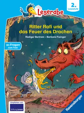 Bertram |  Leserabe 2. Lesestufe - Ritter Rafi und das Feuer des Drachen | Buch |  Sack Fachmedien