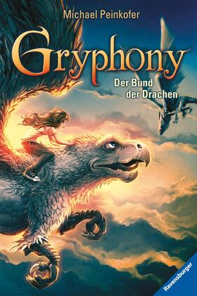 Peinkofer / Ravensburger Verlag GmbH |  Gryphony 2: Der Bund der Drachen | eBook | Sack Fachmedien