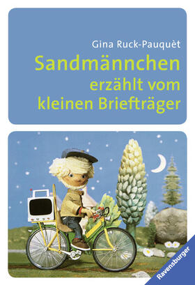 Ruck-Pauquèt / Ravensburger Verlag GmbH |  Sandmännchen erzählt vom kleinen Briefträger | eBook | Sack Fachmedien