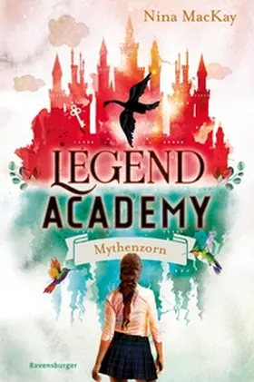 MacKay |  Legend Academy, Band 2 - Mythenzorn | eBook | Sack Fachmedien