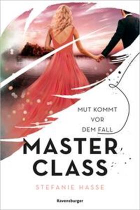 Hasse / Ravensburger Verlag GmbH |  Master Class, Band 2: Mut kommt vor dem Fall | eBook | Sack Fachmedien