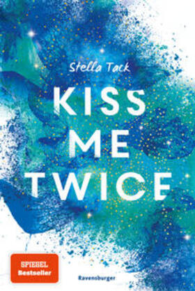 Tack |  Kiss Me Twice - Kiss the Bodyguard, Band 2 | Buch |  Sack Fachmedien