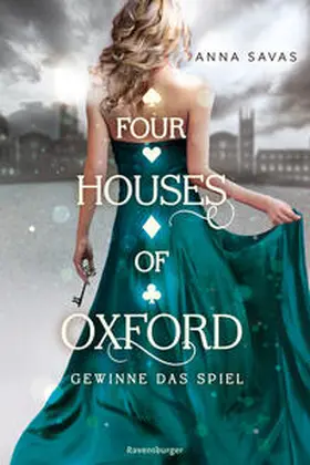 Savas |  Four Houses of Oxford, Band 2: Gewinne das Spiel (Epische Romantasy für alle Fans des TikTok-Trends Dark Academia) | Buch |  Sack Fachmedien