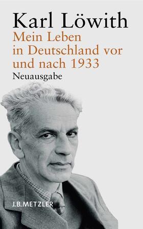 Löwith / Hausmann |  Mein Leben in Deutschland vor und nach 1933 | eBook | Sack Fachmedien