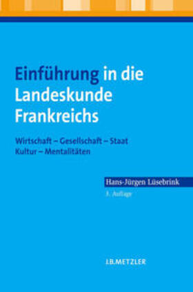 Lüsebrink |  Einführung in die Landeskunde Frankreichs | eBook | Sack Fachmedien