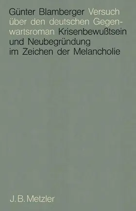 Blamberger |  Versuch über den deutschen Gegenwartsroman | Buch |  Sack Fachmedien