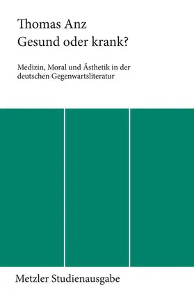 Anz |  Gesund oder krank? | Buch |  Sack Fachmedien