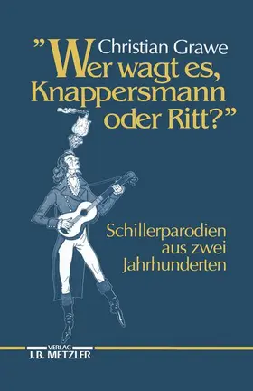 Grawe |  "Wer wagt es, Knappersmann oder Ritt?" | Buch |  Sack Fachmedien