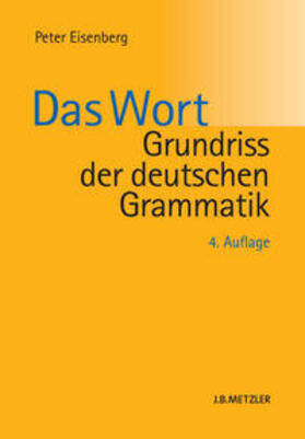 Eisenberg |  Grundriss der deutschen Grammatik | eBook | Sack Fachmedien