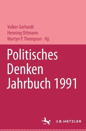 Ballestrem / Gerhardt / Ottmann | Politisches Denken. Jahrbuch 1991 | Buch | 978-3-476-00769-8 | sack.de