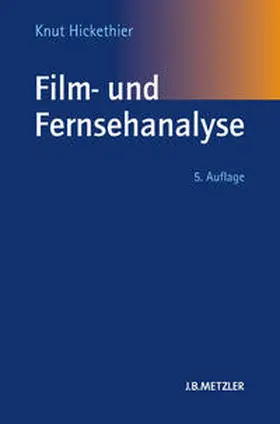 Hickethier |  Film- und Fernsehanalyse | eBook | Sack Fachmedien