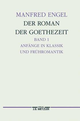 Engel |  Der Roman der Goethe-Zeit | Buch |  Sack Fachmedien