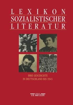 Barck / Schlenstedt / Bürgel |  Lexikon sozialistischer Literatur | Buch |  Sack Fachmedien