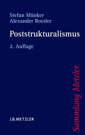 Münker / Roesler |  Poststrukturalismus | eBook | Sack Fachmedien