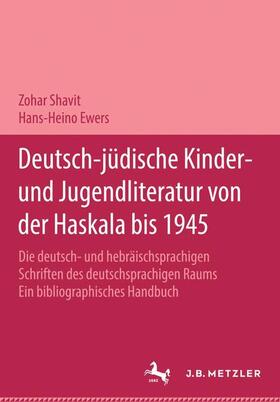 Völpel / HaCohen / Shavit |  Deutsch-jüdische Kinder- und Jugendliteratur von der Haskala bis 1945 | Buch |  Sack Fachmedien