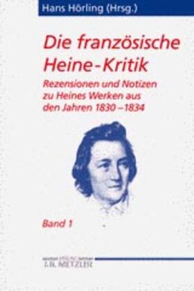 Hörling |  Die französische Heine-Kritik | Buch |  Sack Fachmedien