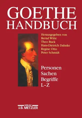 Witte / Buck / Dahnke |  Goethe-Handbuch | Buch |  Sack Fachmedien