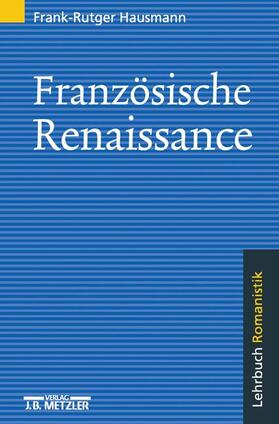 Hausmann |  Französische Renaissance | Buch |  Sack Fachmedien