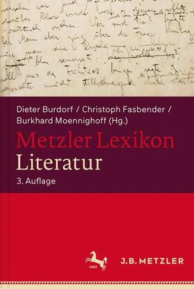 Burdorf / Schweikle / Fasbender |  Metzler Lexikon Literatur | Buch |  Sack Fachmedien