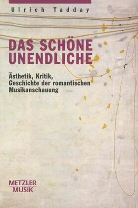 Tadday |  Das schöne Unendliche | Buch |  Sack Fachmedien