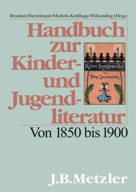 Brunken / Brüggemann / Wilkending |  Handbuch zur Kinder- und Jugendliteratur | Buch |  Sack Fachmedien