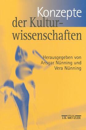 Nünning |  Konzepte der Kulturwissenschaften | Buch |  Sack Fachmedien