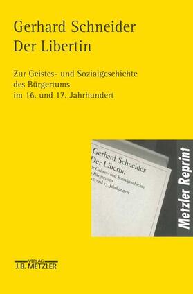 Schneider |  Der Libertin | Buch |  Sack Fachmedien