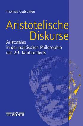 Gutschker |  Aristotelische Diskurse | Buch |  Sack Fachmedien
