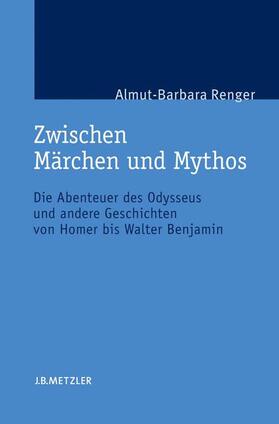 Renger |  Zwischen Märchen und Mythos | Buch |  Sack Fachmedien