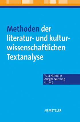 Nünning | Methoden der literatur- und kulturwissenschaftlichen Textanalyse | Buch | 978-3-476-02162-5 | sack.de