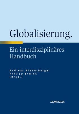 Schink / Niederberger | Globalisierung | Buch | 978-3-476-02272-1 | sack.de