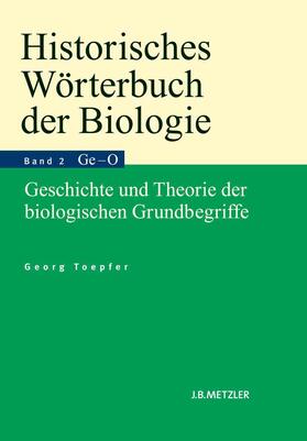 Toepfer |  Historisches Wörterbuch der Biologie | Buch |  Sack Fachmedien