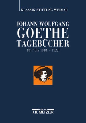 Döhler |  Johann Wolfgang Goethe: Tagebücher | Buch |  Sack Fachmedien