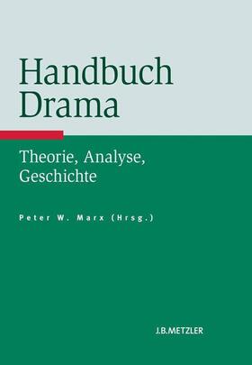 Marx |  Handbuch Drama | Buch |  Sack Fachmedien