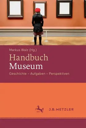 Walz |  Handbuch Museum | Buch |  Sack Fachmedien