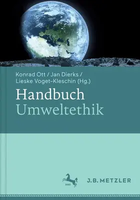 Ott / Dierks / Voget-Kleschin |  Handbuch Umweltethik | Buch |  Sack Fachmedien