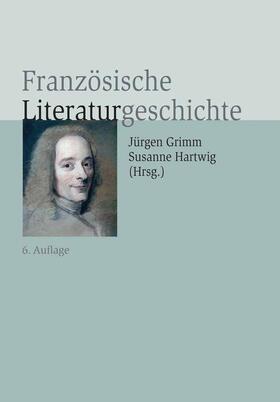 Hartwig / Grimm |  Französische Literaturgeschichte | Buch |  Sack Fachmedien