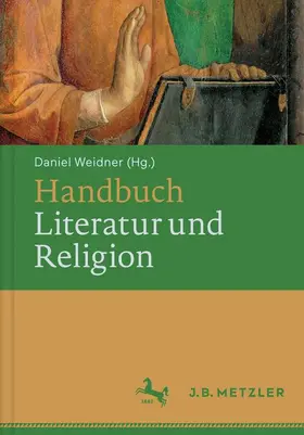 Weidner |  Handbuch Literatur und Religion | Buch |  Sack Fachmedien