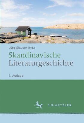 Glauser |  Skandinavische Literaturgeschichte | Buch |  Sack Fachmedien