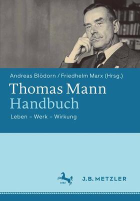 Marx / Blödorn |  Thomas Mann-Handbuch | Buch |  Sack Fachmedien